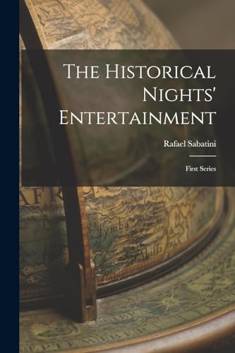 The Historical Nights' Entertainment