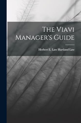 The Viavi Manager's Guide