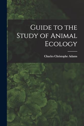 Guide to the Study of Animal Ecology
