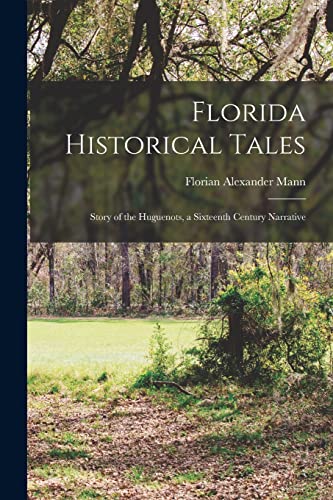 Florida Historical Tales