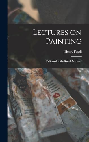 Lectures on Painting