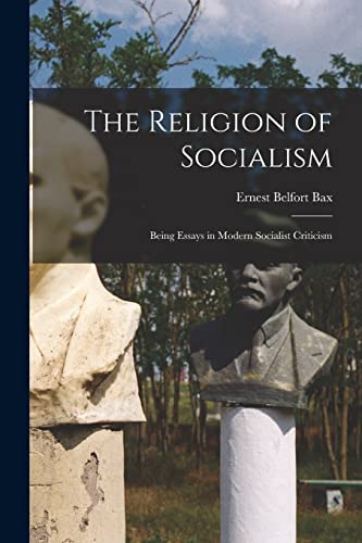 The Religion of Socialism
