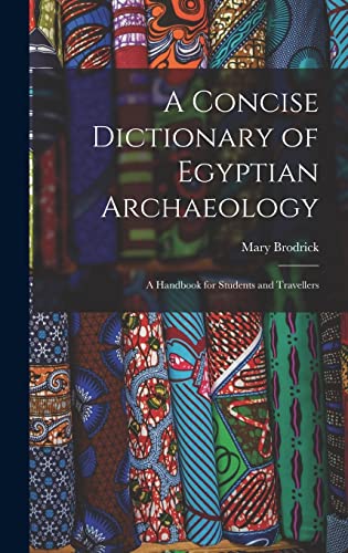 A Concise Dictionary of Egyptian Archaeology