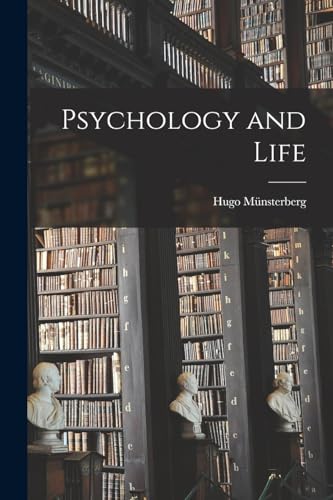 Psychology and Life