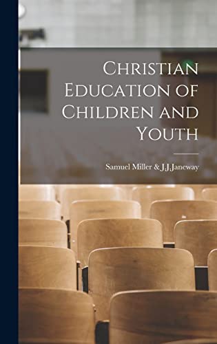 Christian Education of Children and Youth
