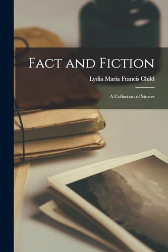 Fact and Fiction