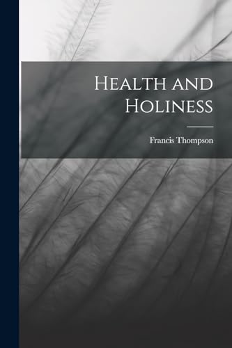 Health and Holiness