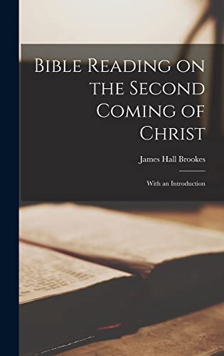 Bible Reading on the Second Coming of Christ
