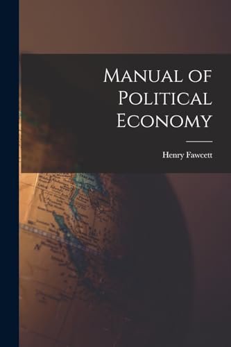 Manual of Political Economy