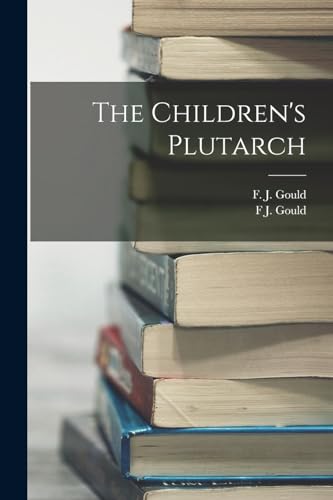 The Children's Plutarch