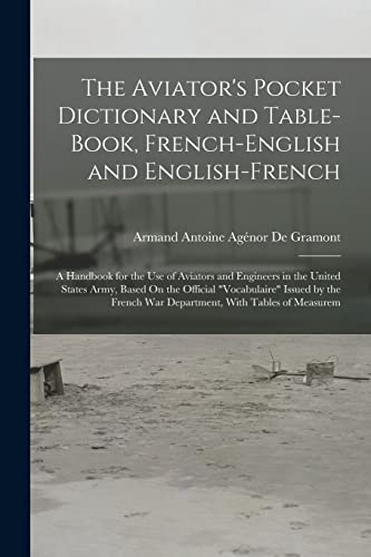 The Aviator's Pocket Dictionary and Table-Book, French-English and English-French