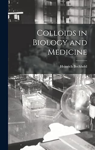 Colloids in Biology and Medicine