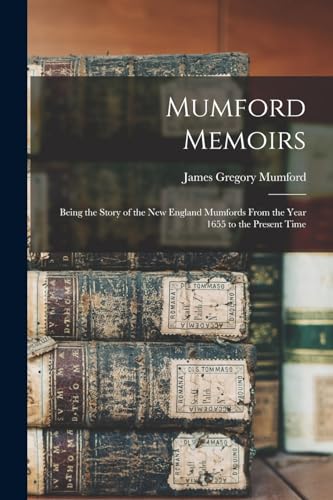 Mumford Memoirs