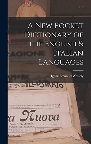 A New Pocket Dictionary of the English & Italian Languages