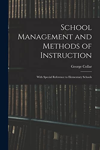 School Management and Methods of Instruction