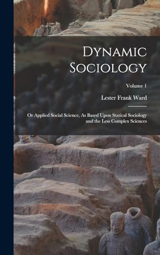 Dynamic Sociology