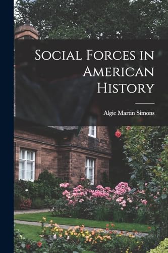 Social Forces in American History