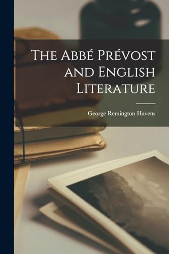 The Abbé Prévost and English Literature