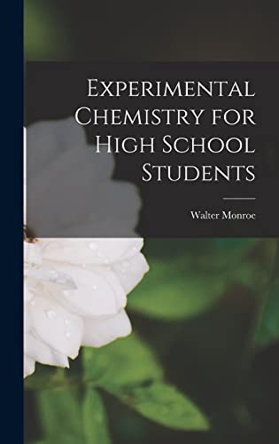 Experimental Chemistry for High School Students