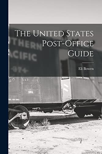 The United States Post-Office Guide