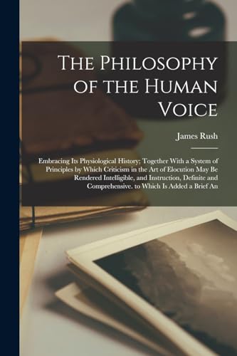 The Philosophy of the Human Voice