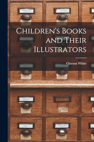 Children's Books and Their Illustrators