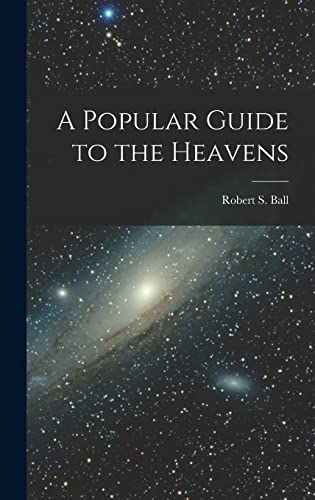 A Popular Guide to the Heavens