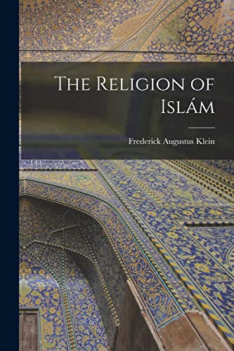 The Religion of Islám