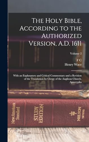 The Holy Bible, According to the Authorized Version, A.D. 1611