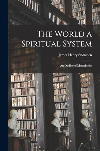 The World a Spiritual System