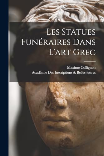 Les statues funéraires dans l'art grec