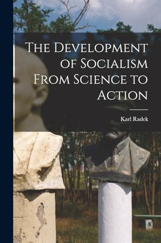 The Development of Socialism From Science to Action