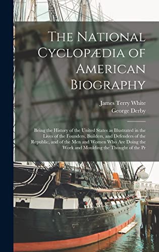 The National Cyclopædia of American Biography