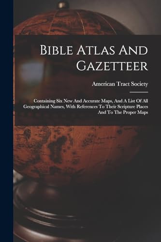 Bible Atlas And Gazetteer