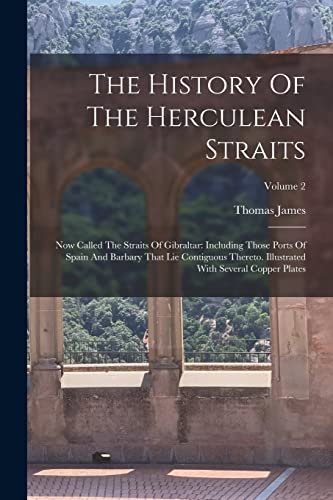 The History Of The Herculean Straits