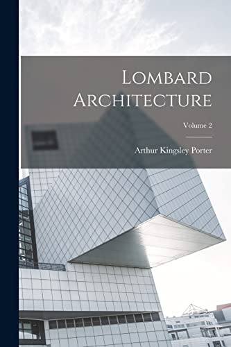 Lombard Architecture; Volume 2