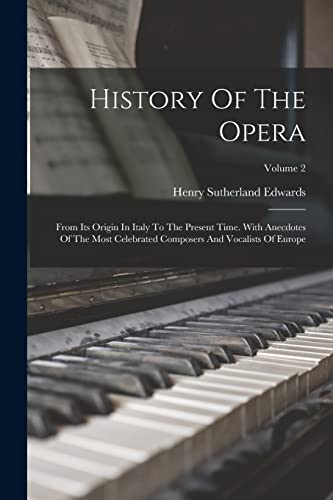 History Of The Opera
