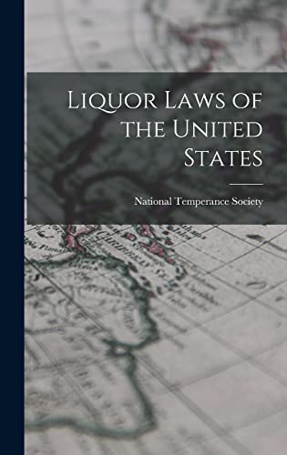 Liquor Laws of the United States