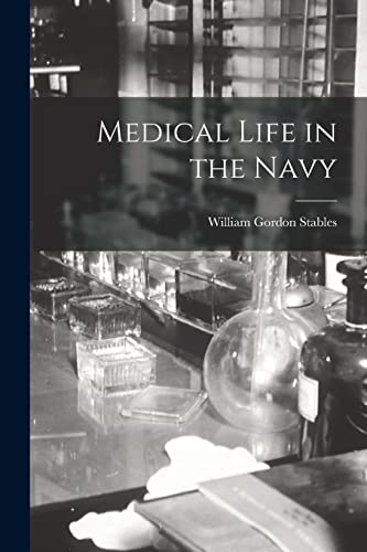 Medical Life in the Navy