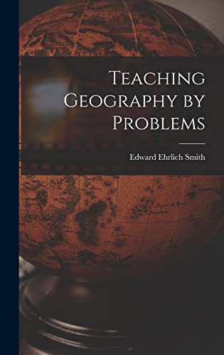 Teaching Geography by Problems