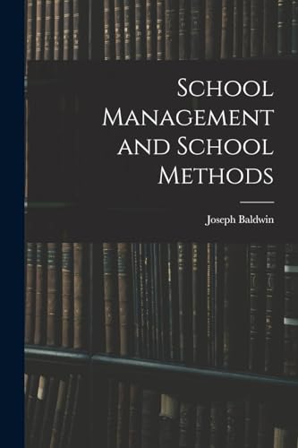 School Management and School Methods