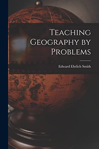 Teaching Geography by Problems