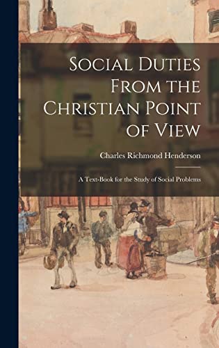 Social Duties From the Christian Point of View