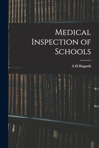 Medical Inspection of Schools