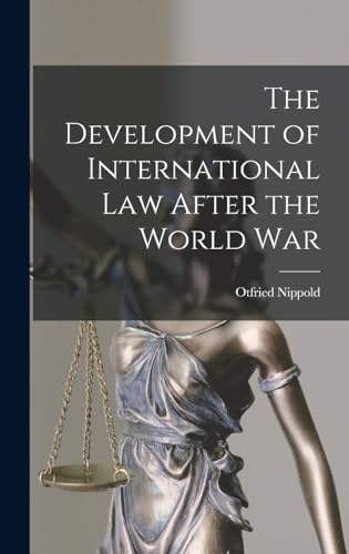 The Development of International Law After the World War