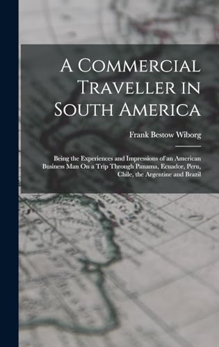 A Commercial Traveller in South America