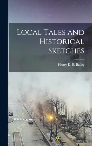 Local Tales and Historical Sketches