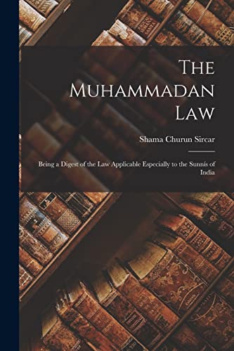 The Muhammadan Law