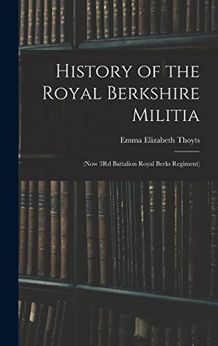 History of the Royal Berkshire Militia