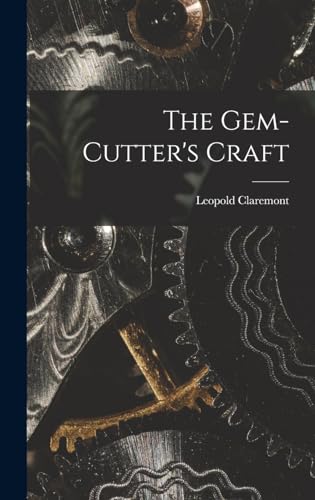 The Gem-Cutter's Craft